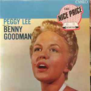 Peggy Lee And Benny Goodman - Peggy Lee Sings With Benny Goodman mp3