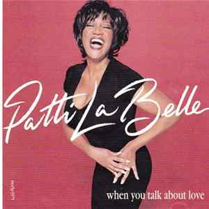 Patti LaBelle - When You Talk About Love mp3