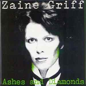 Zaine Griff - Ashes And Diamonds mp3