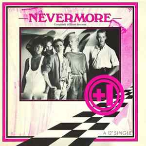 +1 - Nevermore (Completely Different Dancecut) mp3