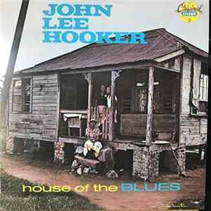 John Lee Hooker - House Of The Blues mp3