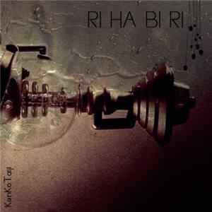 KenKoTaiji - RI HA BI RI mp3