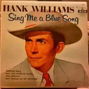 Hank Williams - Sing Me A Blue Song Vol. 1 mp3