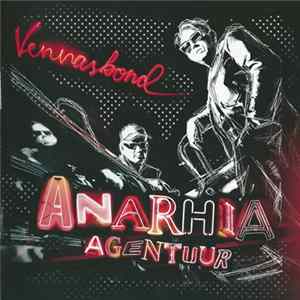Vennaskond - Anarhia Agentuur mp3