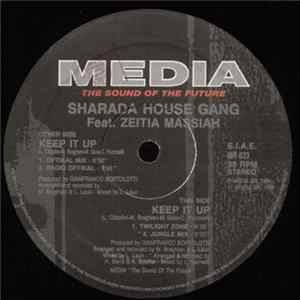 Sharada House Gang Feat. Zeitia Massiah - Keep It Up mp3