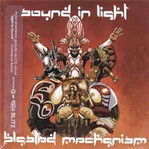Blasted Mechanism - Sound In Light mp3