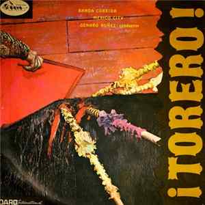 Banda Corrida Of Mexico City - ¡Torero! Music Of The Bull Ring mp3