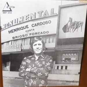 Henrique Cardoso - Canta Brioso Forcado mp3