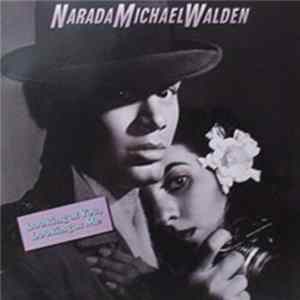 Narada Michael Walden - Looking At You, Looking At Me mp3