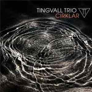 Tingvall Trio - Cirklar mp3