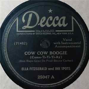Ella Fitzgerald And Ink Spots - Cow Cow Boogie / That's The Way It Is mp3