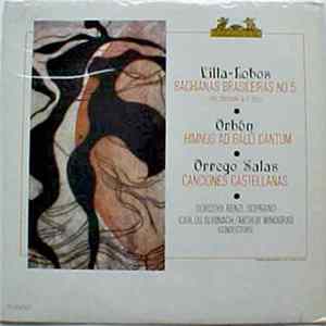 Heitor Villa-Lobos, Julian Orbon, Juan Orrego Salas, Dorothy Renzi, Carlos Surinach, Arthur Winograd - Bachianas Brasileiras No. 5 / Himnus Ad Galli Cantum / Canciones Castellanas mp3