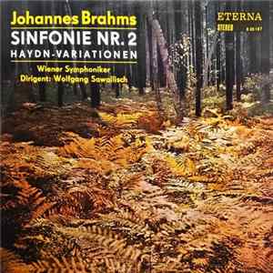 Johannes Brahms, Wiener Symphoniker, Wolfgang Sawallisch - Sinfonie Nr. 2 / Haydn-Variationen mp3