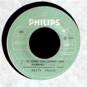Patty Pravo - Un Uomo Una Donna Una Bambina / Io mp3