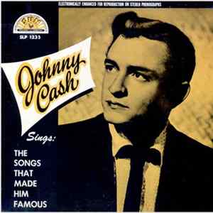 Johnny Cash - Sings The Songs That Made Him Famous mp3
