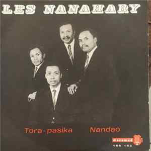 Les Nanahary - Tora-Pasika / Nandao mp3