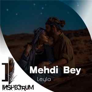 Mehdi Bey - Leyla mp3