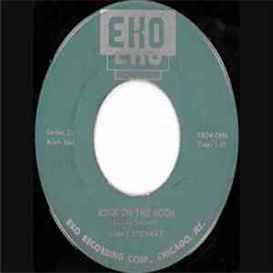 Jimmy Stewart - Rock On The Moon / Please Be Mine mp3