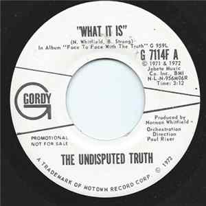 Undisputed Truth - What It Is mp3
