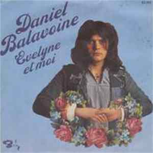 Daniel Balavoine - Evelyne Et Moi mp3