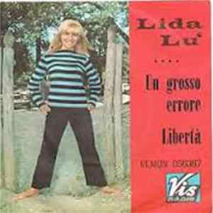Lida Lu' - Un Grosso Errore / Libert mp3