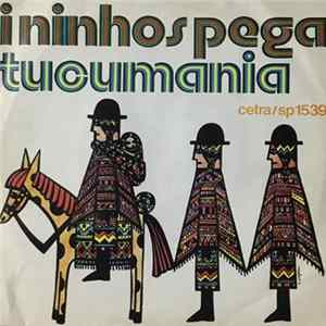 I Ninhos Pega - Tucumania mp3