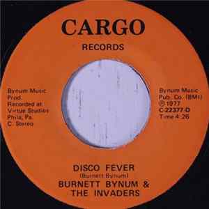 Burnett Bynum & The Invaders - Disco Fever mp3