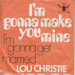 Lou Christie - I'm Gonna Make You Mine mp3