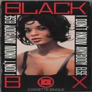 Black Box - I Don't Know Anybody Else mp3