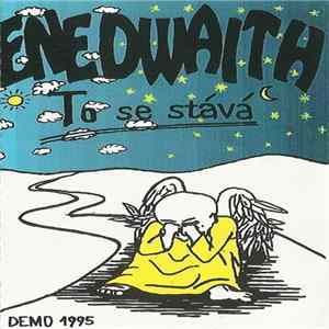 Enedwaith - To Se Stává mp3