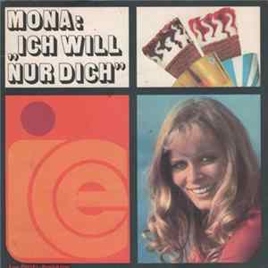 Mona - "Ich Will Nur Dich" mp3