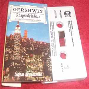 George Gershwin - Rhapsody In Blue - "Gershwin Interpreta a Gershwin" mp3