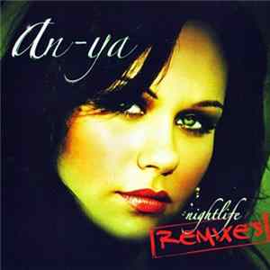 An-ya - Nightlife (Remixes) mp3