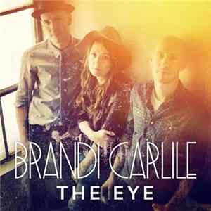 Brandi Carlile - The Eye mp3