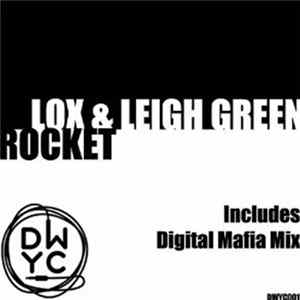 Lox & Leigh Green - Rocket mp3