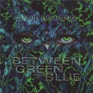 David Helpling - Between Green And Blue mp3