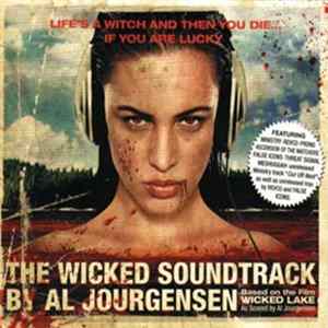 Various - The Wicked Soundtrack By Al Jourgensen mp3