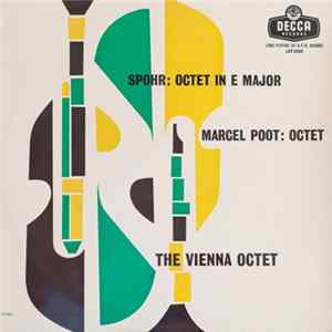 Spohr, Marcel Poot, The Vienna Octet - Octet In E Major / Octet mp3