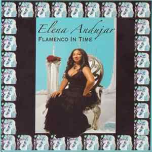 Elena Andujar - Flamenco In Time mp3