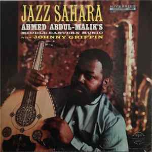 Ahmed Abdul-Malik - Jazz Sahara mp3
