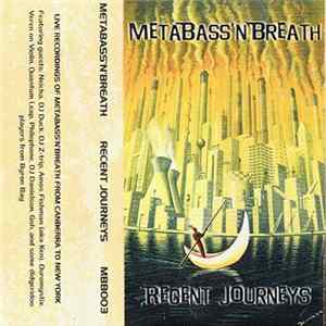 Metabass 'N' Breath - Recent Journeys mp3
