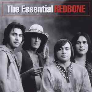 Redbone - The Essential Redbone mp3