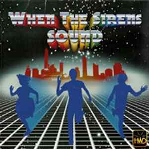 Heads We Dance - When The Sirens Sound mp3