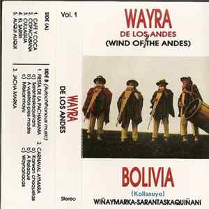 Wayra De Los Andes = Wind Of The Andes - Kollasuyo (Bolivia) mp3
