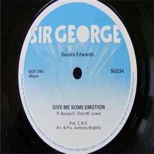 Sandra Edwards - Give Me Some Emotion mp3