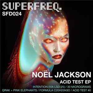 Noël Jackson - Acid Test EP mp3