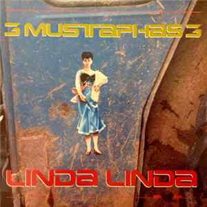 3 Mustaphas 3 - Linda Linda mp3