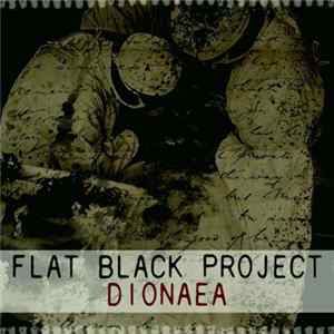 Flat Black Project - Dionaea mp3