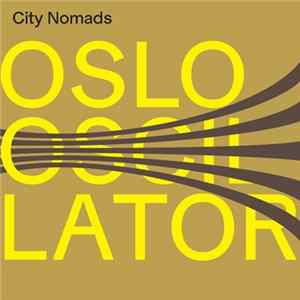 Oslo Oscillator - City Nomads mp3