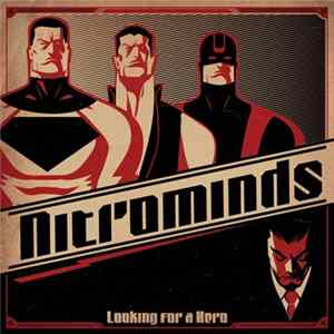 Nitrominds - Looking For A Hero mp3